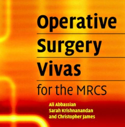 Operative Surgery Vivas for the MRCS
