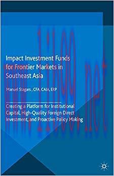 (PDF)Impact Investment Funds for Frontier Markets in Southeast Asia: Creating a Platform for In...
