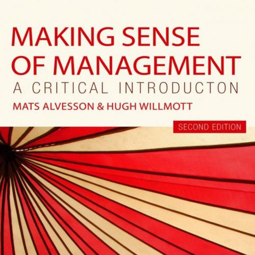 Making Sense of Management A Critical Introduction by Mats Alvesson