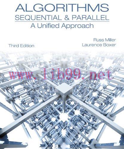 [FOX-Ebook]Algorithms Sequential & Parallel, 3rd Edition