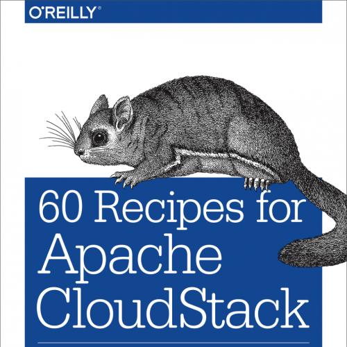 60 Recipes for Apache CloudStack