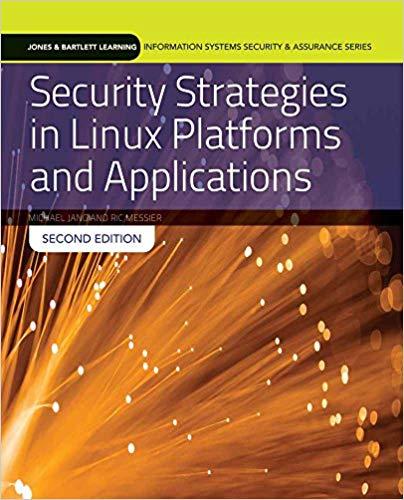 Security Strategies in Linux Platforms and Applications，2nd Edition