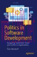 [PDF]Politics in Software Development: Navigating Stakeholder Power and Conflict in Organizatio...