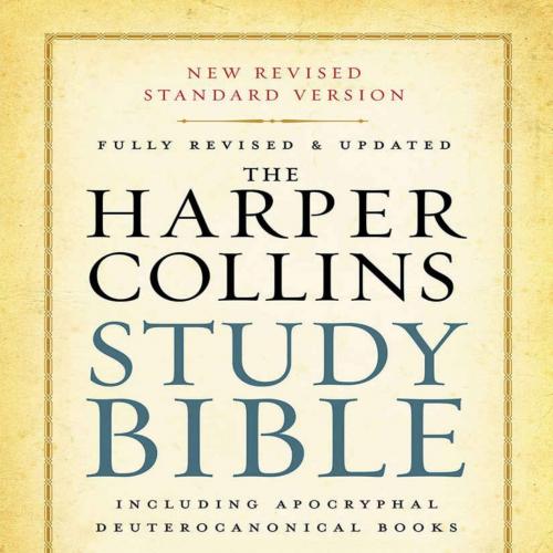 HarperCollins Study Bible_ Fully Revised & Updated