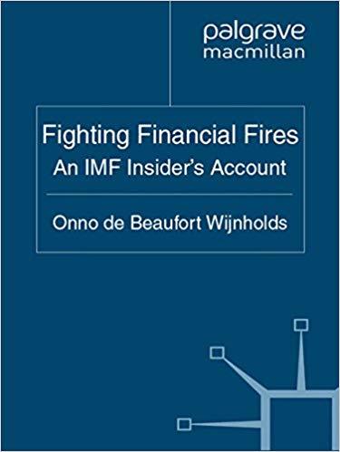 (PDF)Fighting Financial Fires An IMF Insider Account 2011 Edition