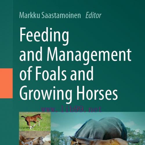 [AME]Feeding and Management of Foals and Growing Horses (EPUB)