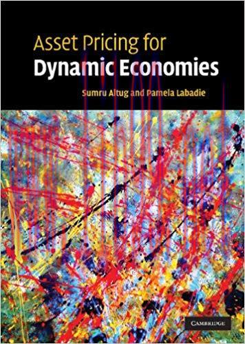 (PDF)Asset Pricing for Dynamic Economies 1st Edition