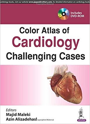 Color Atlas of Cardiology- Challenging Cases