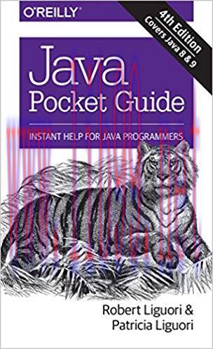 Java Pocket Guide: Instant Help for Java Programmers 4th Edition,