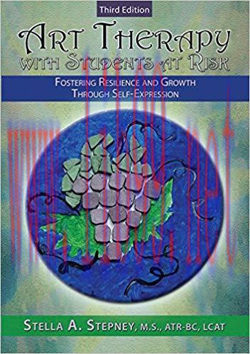 [PDF]Art Therapy with Students at Risk Fostering Resilience and Growth Through Self-expression ...