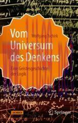 [PDF]Vom Universum des Denkens: Eine Geistesgeschichte der Logik