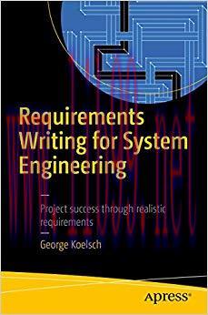 (PDF)Requirements Writing for System Engineering 1st ed. Edition