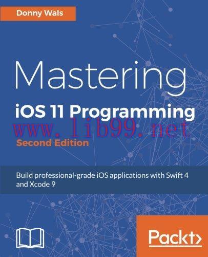 [FOX-Ebook]Mastering iOS 11 Programming, 2nd Edition