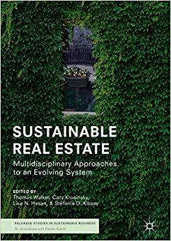 (PDF)Sustainable Real Estate Multidisciplinary Approaches to an Evolving System (Palgrave Studi...