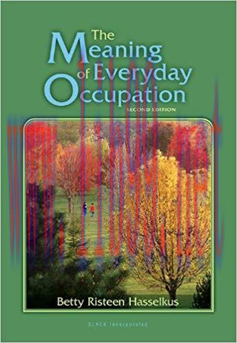 [PDF]Meaning of Everyday Occupation (2nd Edition)