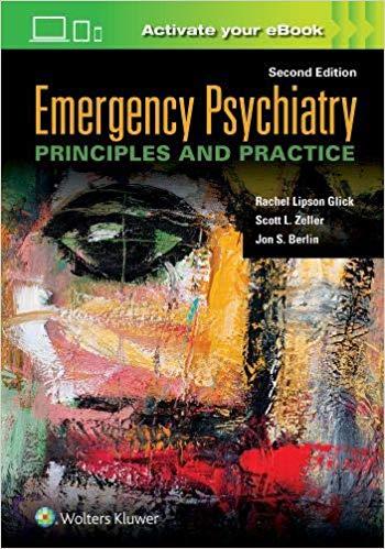 Emergency Psychiatry Principles and Practice Second edition