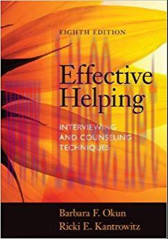 (PDF)Effective Helping: Interviewing and Counseling Techniques 8th Edition