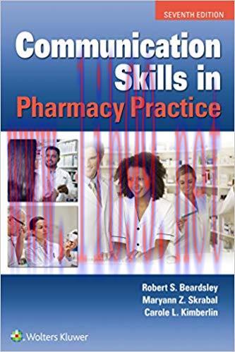 [PDF]Communication Skills in Pharmacy Practice, Seventh Edition