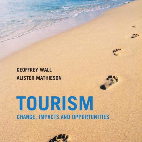 Tourism changes, impacts and opportunities - dam