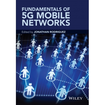 Fundamentals of 5G Mobile Networks