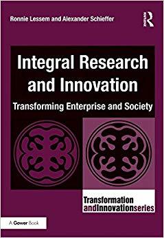 (PDF)Integral Research and Innovation Transforming Enterprise and Society (Transformation and I...