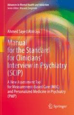 [PDF]Manual for the Standard for Clinicians&rsquo; Interview in Psychiatry (SCIP): A New Assessment T...