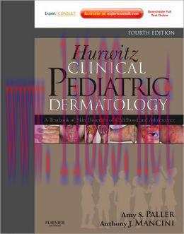 [AME]Hurwitz Clinical Pediatric Dermatology, 4th Edition
