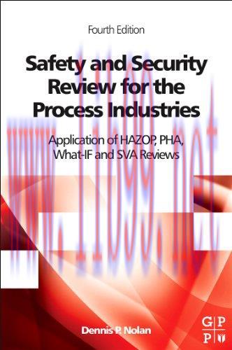 [FOX-Ebook]Safety and Security Review for the Process Industries, 4th Edition