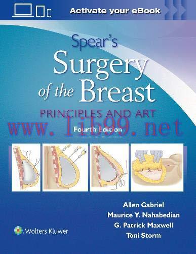 [AME]Spear&rsquo;s Surgery of the Breast: Principles and Art, 4th edition (ePub)
