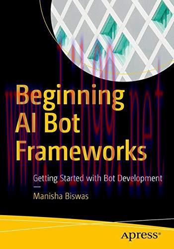 [FOX-Ebook]Beginning AI Bot Frameworks: Getting Started with Bot Development