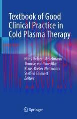 [PDF]Textbook of Good Clinical Practice in Cold Plasma Therapy