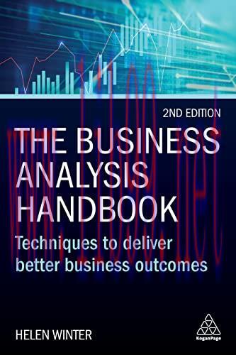 [FOX-Ebook]The Business Analysis Handbook: Techniques to Deliver Better Business Outcomes