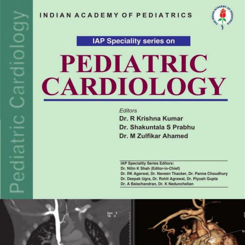 IAP Speciality Series on Pediatric Cardiology