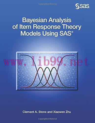 [FOX-Ebook]Bayesian Analysis of Item Response Theory Models Using SAS