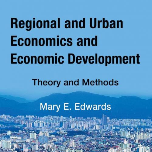 Regional and Urban Economics and Economic Development