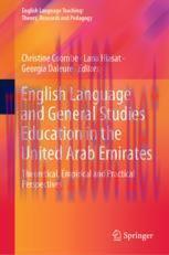 [PDF]English Language and General Studies Education in the United Arab Emirates: Theoretical, E...
