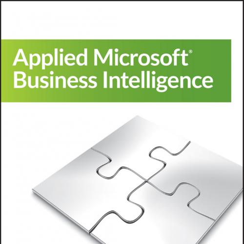 Applied Microsoft Business Intelligence
