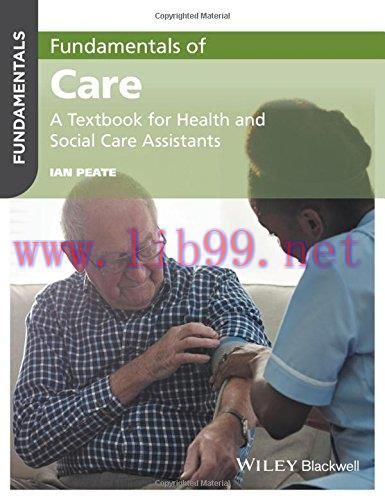 [AME]Fundamentals of Care: A Textbook for Health and Social Care Assistants (PDF)