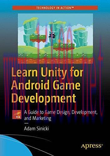 [FOX-Ebook]Learn Unity for Android Game Development: A Guide to Game Design, Development, and M...