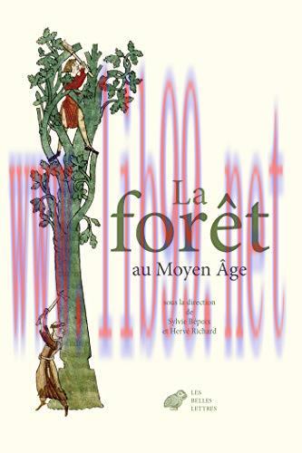 (PDF)La For&ecirc;t au Moyen &Acirc;ge (French Edition)