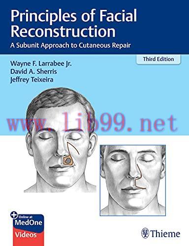 [AME]Principles of Facial Reconstruction: A Subunit Approach to Cutaneous Repair, 3rd Edition (...