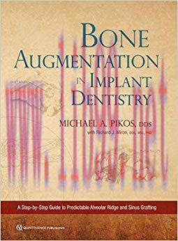 (PDF)Bone Augmentation in Implant Dentistry: A Step-by-Step Guide to Predictable Alveolar Ridge...