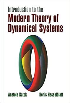 (PDF)Introduction to the Modern Theory of Dynamical Systems (Encyclopedia of Mathematics and it...