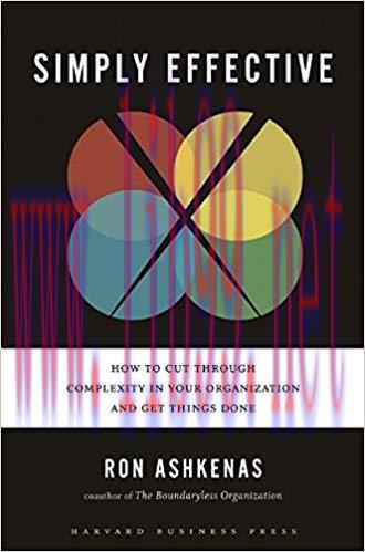 (PDF)Simply Effective: How to Cut Through Complexity in Your Organization and Get Things Done