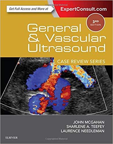General and Vascular Ultrasound Case Review Series, 3rd Edition