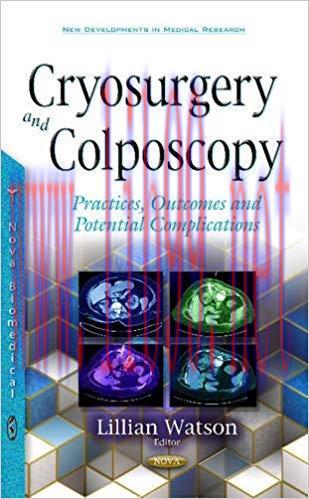 [PDF]Cryosurgery and Colposcopy: Practices, Outcomes and Potential Complications