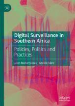 [PDF]Digital Surveillance in Southern Africa: Policies, Politics and Practices