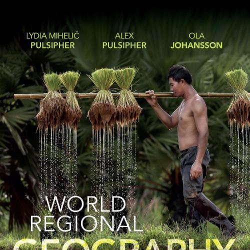 World Regional Geography Global Patterns, Local Lives 7th Edition