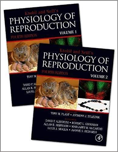 Knobil and Neill&rsquo;s Physiology of Reproduction 4th Edition, 2 Volume Set