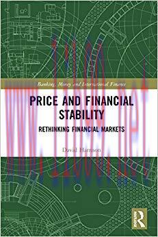 (PDF)Price and Financial Stability: Rethinking Financial Markets (Banking, Money and Internatio...